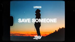 Video thumbnail of "Maberry - Save Someone (Lyrics)"