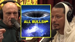 Terrence 'Black holes do not exist' | Joe Rogan & Terrence Howard