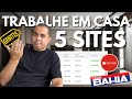 Ganhe R$4.694,72 com sites de trabalho em casa 💻
