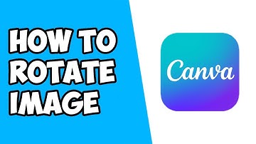 How To Rotate Image in Canva