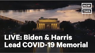 Pres.-elect Biden Leads a National COVID-19 Memorial | LIVE | NowThis