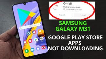 Samsung Galaxy M31 : Google Play Store Apps Not Downloading | Waiting For WiFi Problem