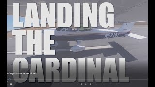 Landing the Cessna Cardinal