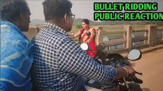 Bullet Ridding public reaction //Subhash nupur Vlog