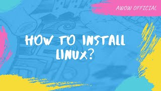 How to install Linux  [AWOW]