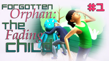 Forgotten Orphan Challenge: The Fading Girl [Part 1] "Finding Allies"