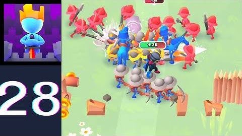 King or Fail-Castle Takeover-Gameplay Walkthrough Part 28 Best Game Android