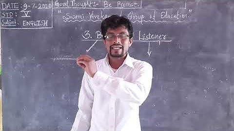 Std - 5th Sub - English . Be a good listener.