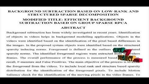 Background Subtraction Based on Low-Rank and Structured Sparse Decomposition