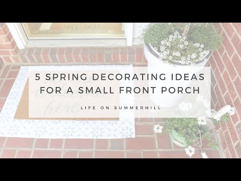5 SPRING DECORATING IDEAS FOR A SMALL PORCH