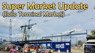 Iloilo City - Super Market Modernization (Iloilo Terminal Market) - (05/01/2024)