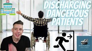 Discharging Dangerous Patients by Shrinks In Sneakers 423 views 4 months ago 51 seconds
