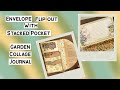 Envelope Flip with Stacked Pocket | Garden Collage Journal