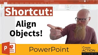 Align objects KEYBOARD SHORTCUT for PowerPoint!