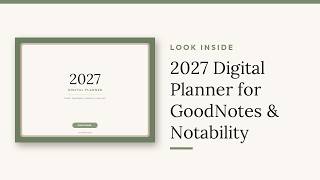 2027 Digital Planner for GoodNotes & Notability | Look Inside (Hyperlinked, Dated)