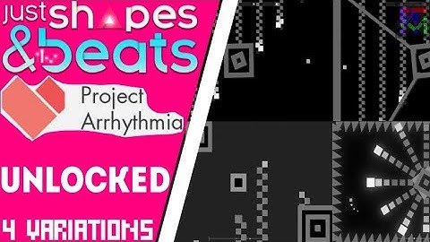 Unlocked by Plesco - 4 Variations | Just Shapes and Beats & Project Arrhythmia