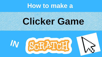 How TO make A CLICKER game in SCRATCH / TUTORIAL 😊