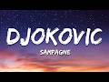 Sampagne Djokovic Lyrics mp3