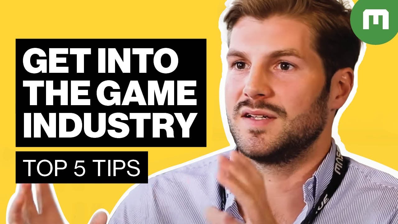 How to Get Into the Games Industry - A Recruiter's Top 5 Tips