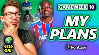 MY FPL GAMEWEEK 10 TRANSFER PLANS | Fantasy Premier League 25/26