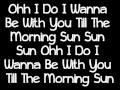 Miley Cyrus Ft. Rock Mafia - Morning Sun Lyrics