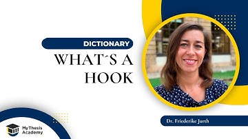 What´s a Hook? - MyThesis Academy Dictionary