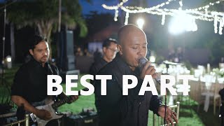 Best Part (Daniel Caesar) | The Friends | Wedding Band Bali (Cover)