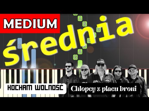 🎹 Kocham wolność (Chłopcy z Placu Broni) - Piano Tutorial (średnia wersja) 🎵 NUTY W OPISIE 🎼