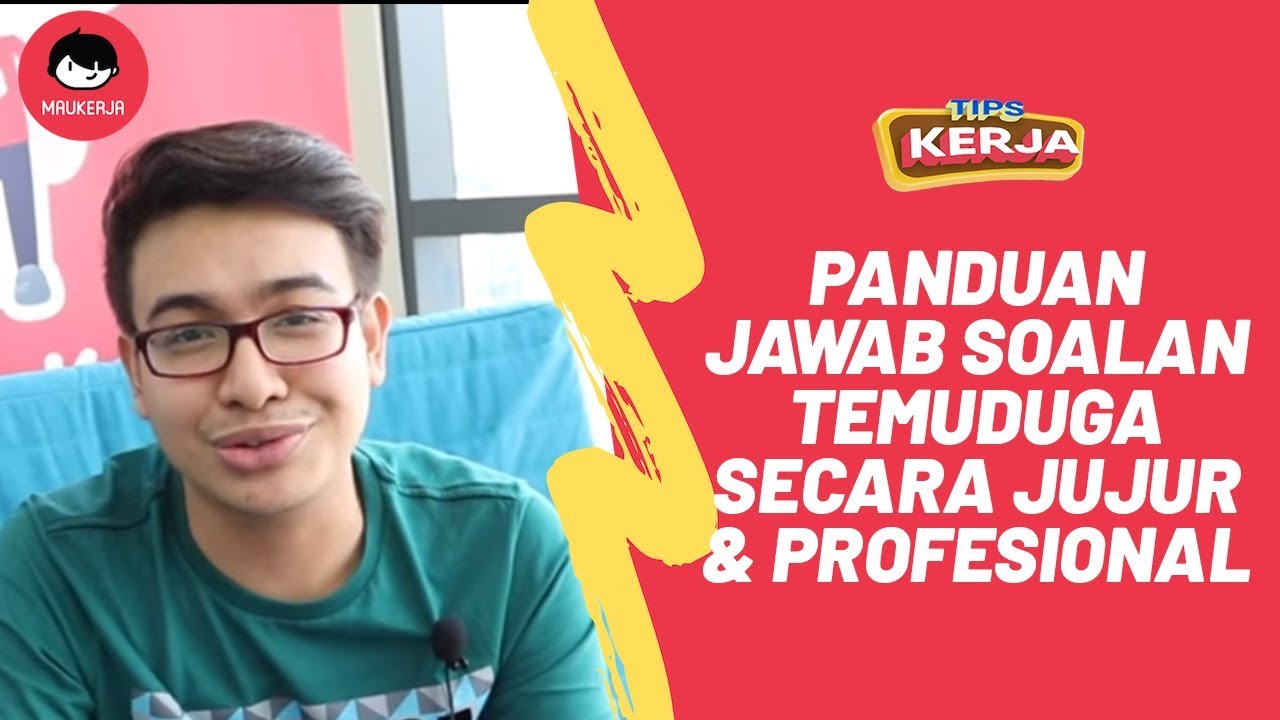 [Interview Tips] Episode 6 - Panduan Menjawab Soalan 