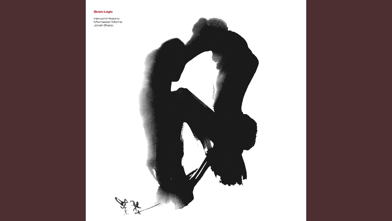 Quiet Logic 細野晴臣 Mixmaster Morris Mixmaster Morris, Jonah Sharp, Haruomi Hosono – Quiet Logic