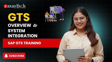 GTS Overview and System integration | SAP GTS (Global Trade Services) Training | ZaranTech