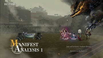 Manifest Analysis 1 | Ashen Beast | Reverse: 1999