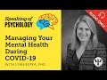 Managing Your Mental Health during COVID 19 with Lynn Bufka, PhD