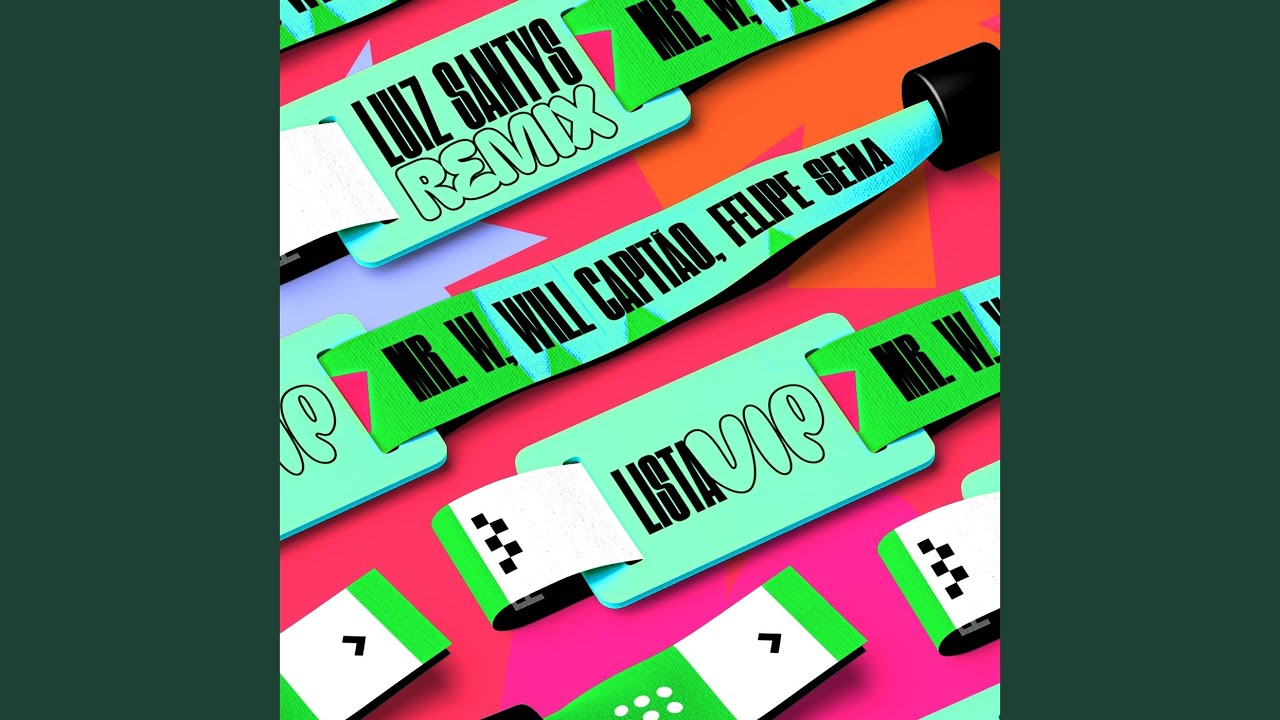 Lista Vip (Luiz Santys Remix)