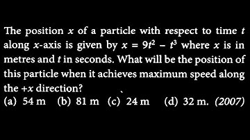KM DTS 22 Q5 The position x of a particle with respect to time t along x-axis is given by x =