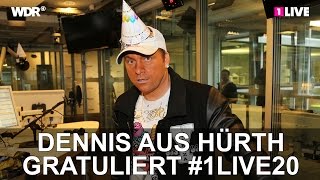 Dennis aus Hürth gratuliert | #1LIVE20