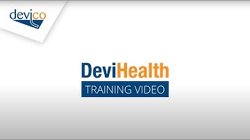 DeviHealth - Training Video