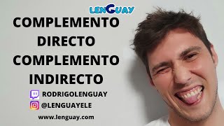 El complemento directo y complemento indirecto sintaxis selectividad analizar oraciones EVAU PEVAU