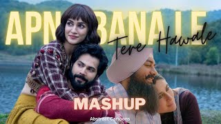 Tere Hawale X Apna Bana Le Mashup Abstract Cartoons Arijit Singh