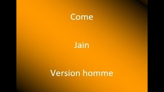Come - Jain (cover) avec parole