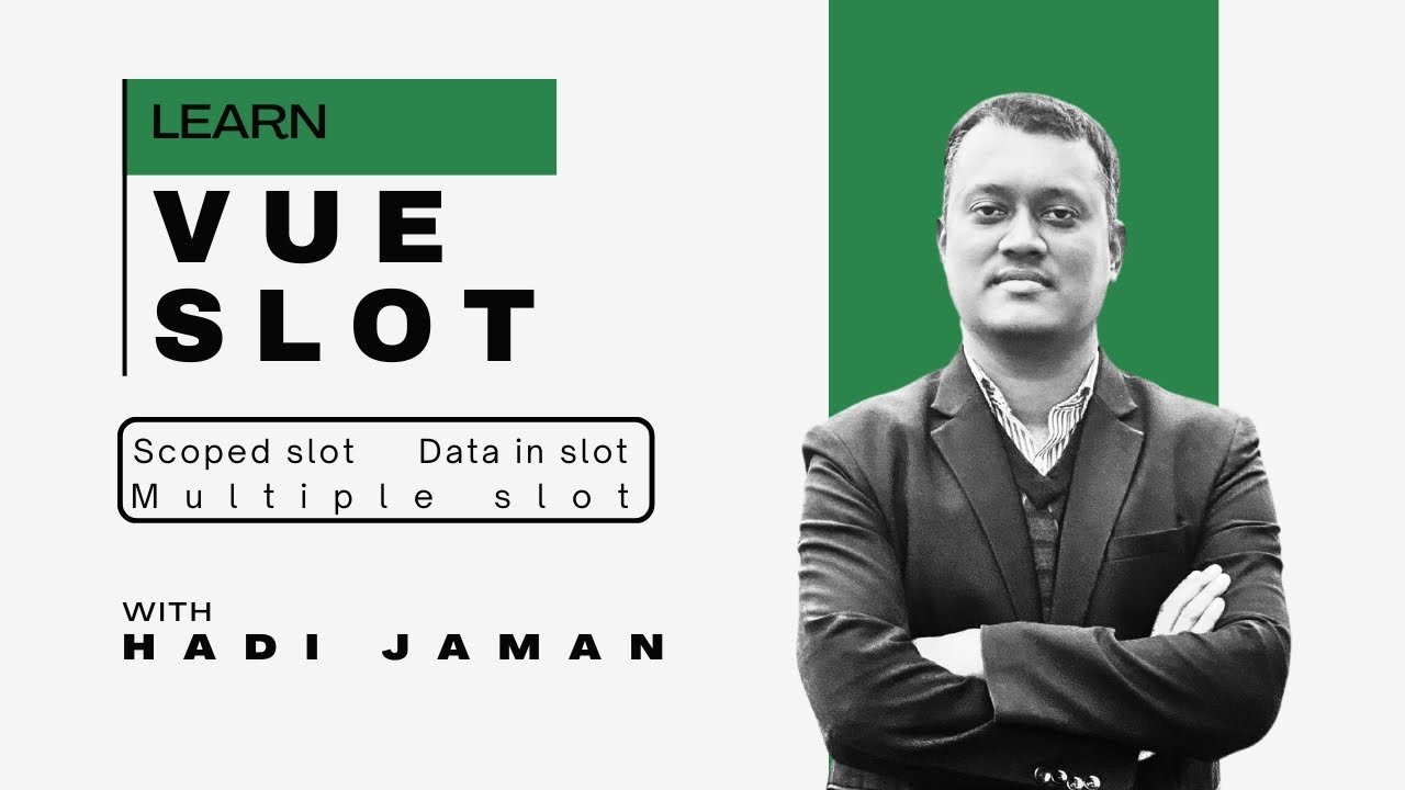 Vue js Slots Tutorial | How to Use Named & Scoped Slots in Vue 3 | Vue ...