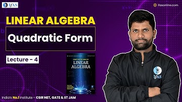 CSIR NET: Question for Quadratic Form Linear Algebra Mathematics