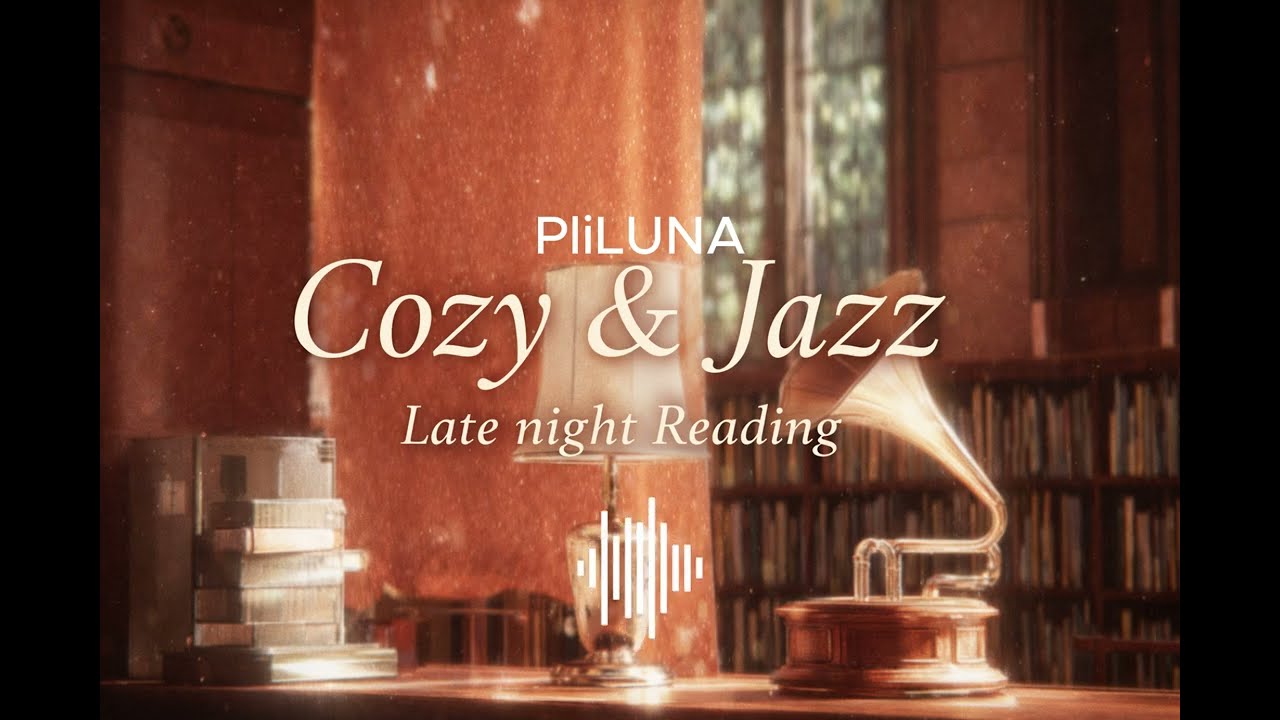 [Cozy & Jazz Playlist] Cozy Jazz for Late Night Reading