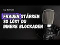 Herzcoaching für Frauen: Wie Camilla Bornscheuer innere Blockaden löst & Selbstvertrauen stärkt