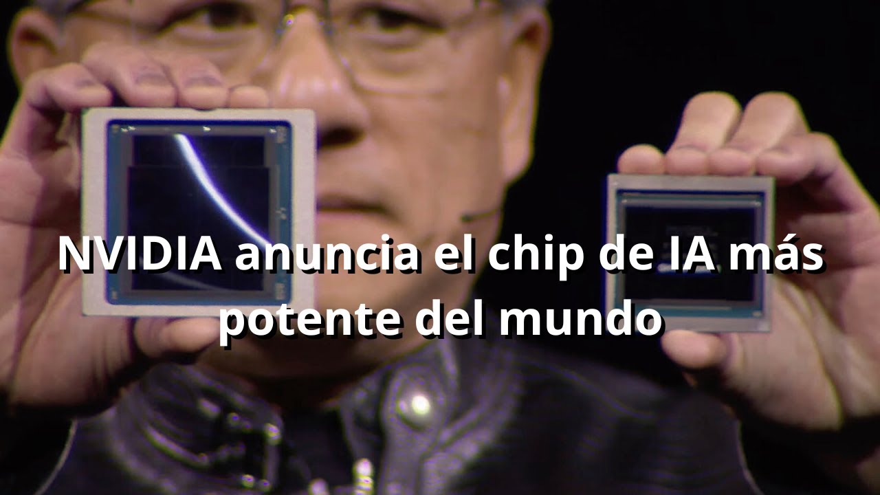NVIDIA anuncia el chip de IA más potente del mundo. - YouTube