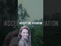 Accept the Situation #greensreen #shortvideo #choices #motivationalquotes #motivation