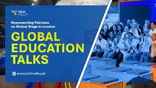 Pakistan to the World: Tech Valley at Global Advisory Board and BETT UK 2026