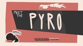 Meet the PYRO! || TF2 ANIMATION ||