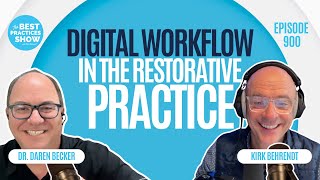 900: Digital Workflow in the Restorative Practice – Dr. Daren Becker