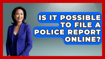 Is It Possible To File A Police Report Online? - Consumer Laws For You